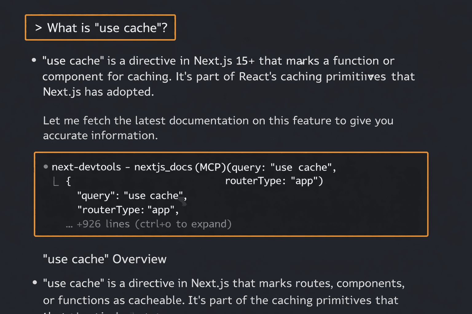The Next.js MCP responding to 'whats use cache?' with documentation and context.