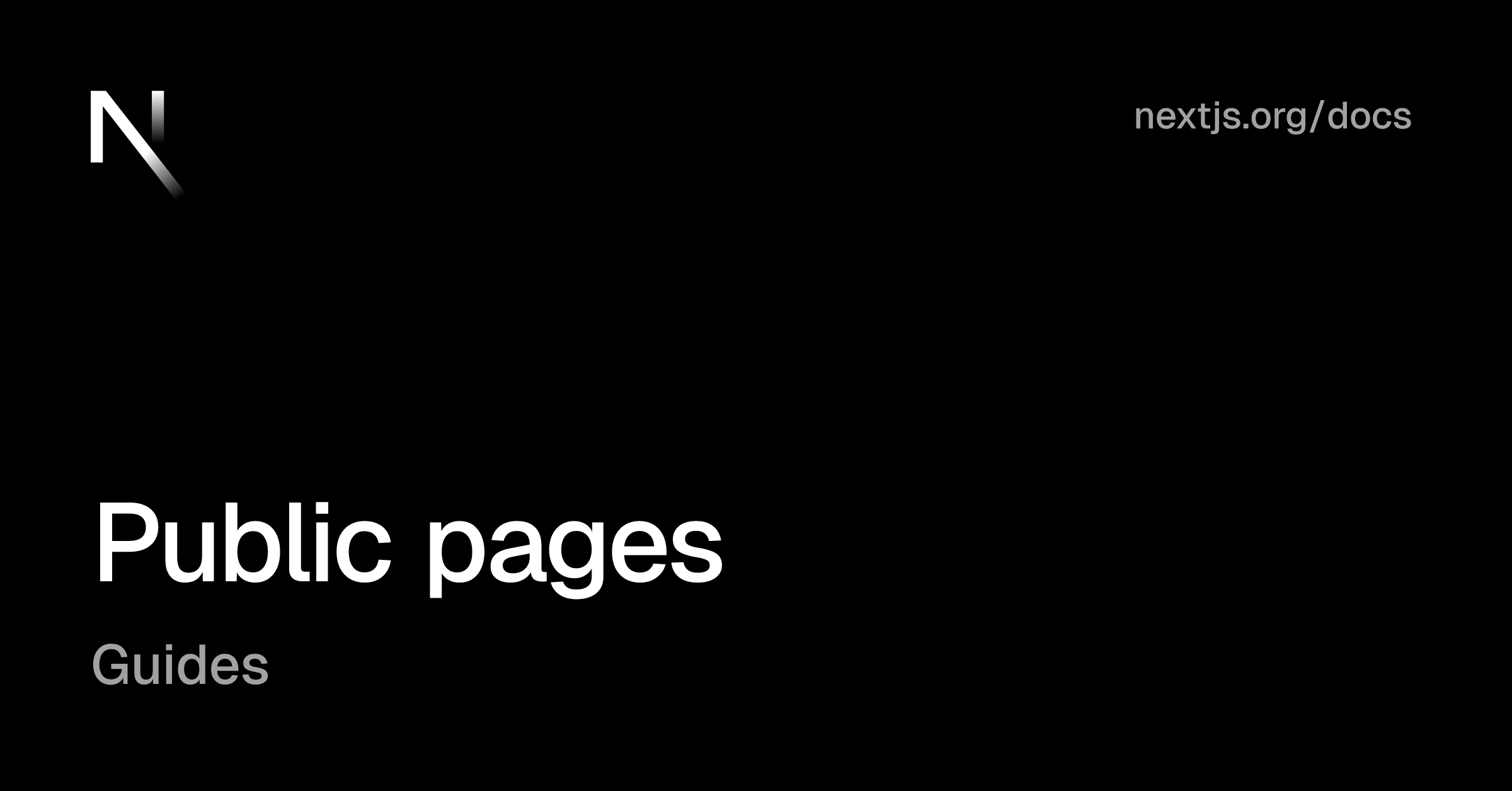 Guides: Public pages | Next.js