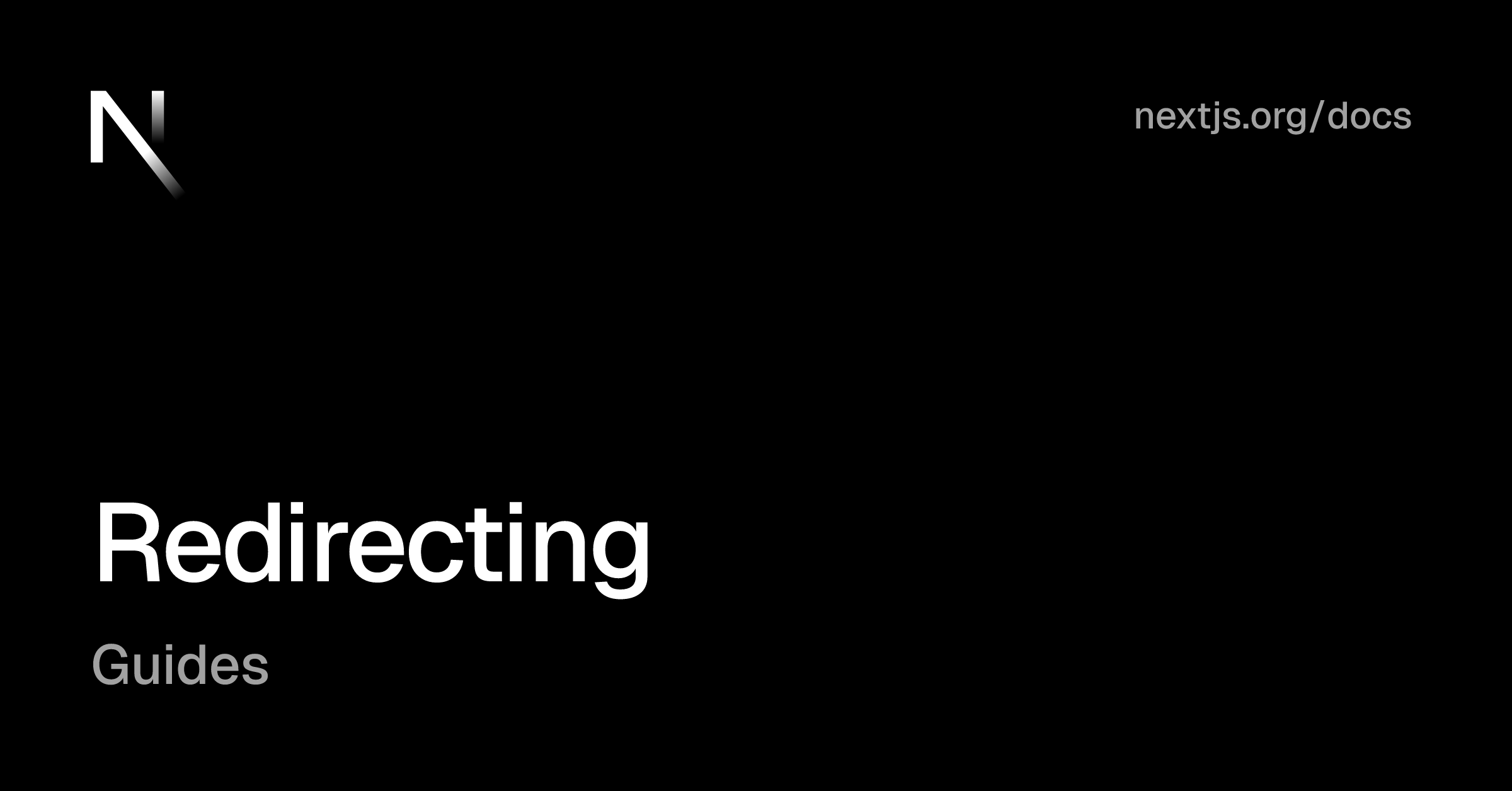 Guides: Redirecting | Next.js
