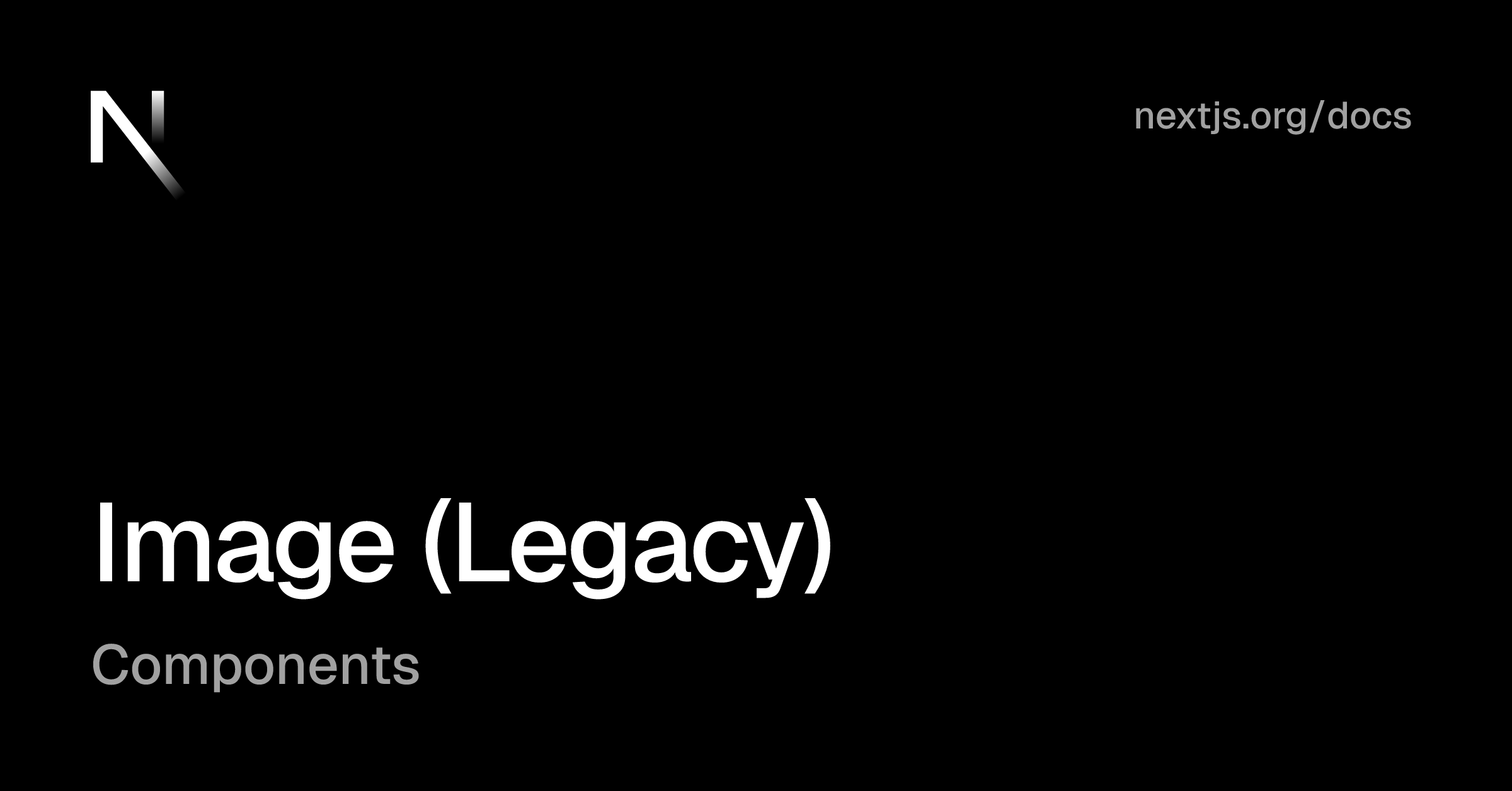 Components: Image (Legacy) | Next.js