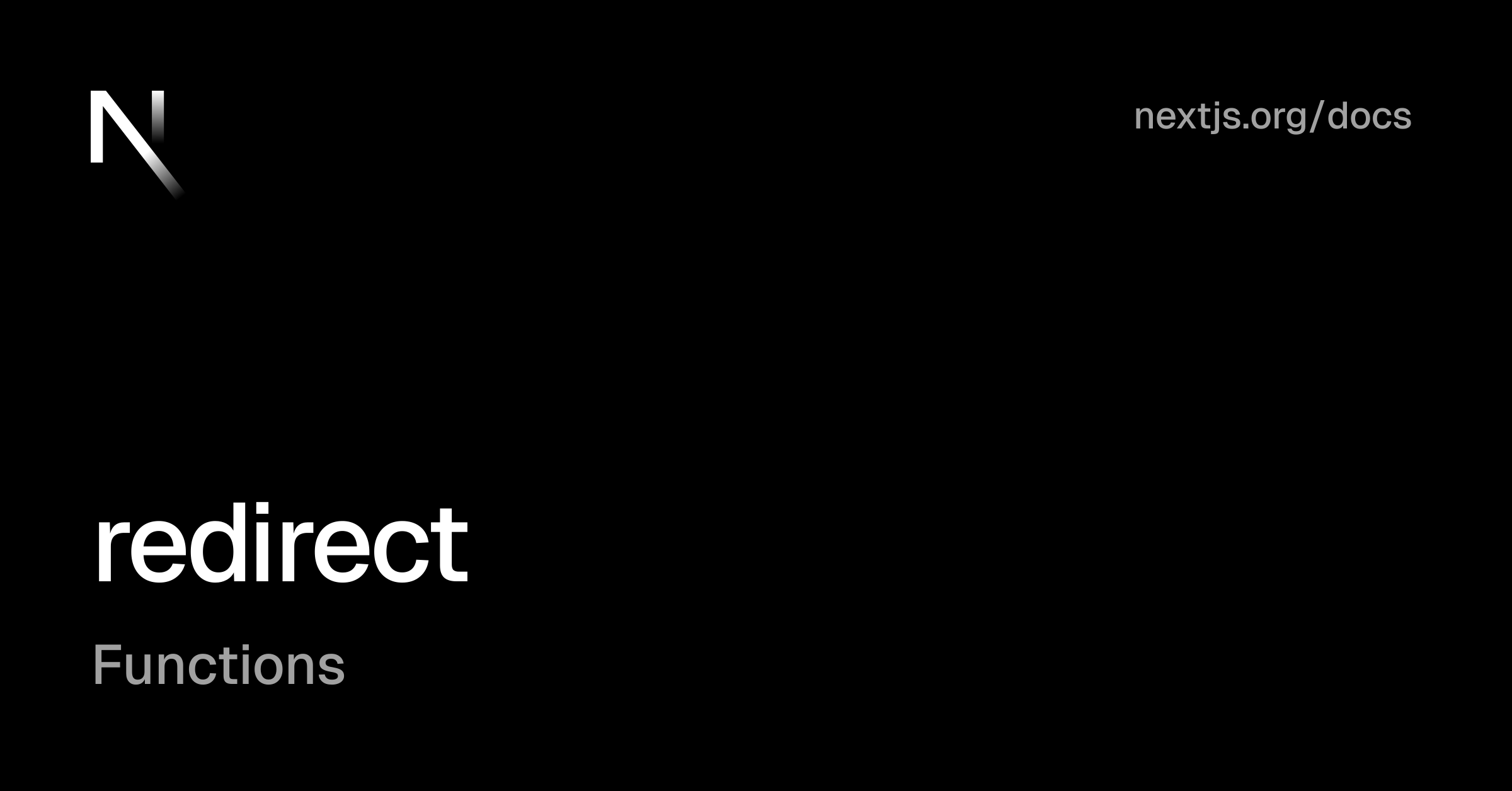 Functions: redirect | Next.js