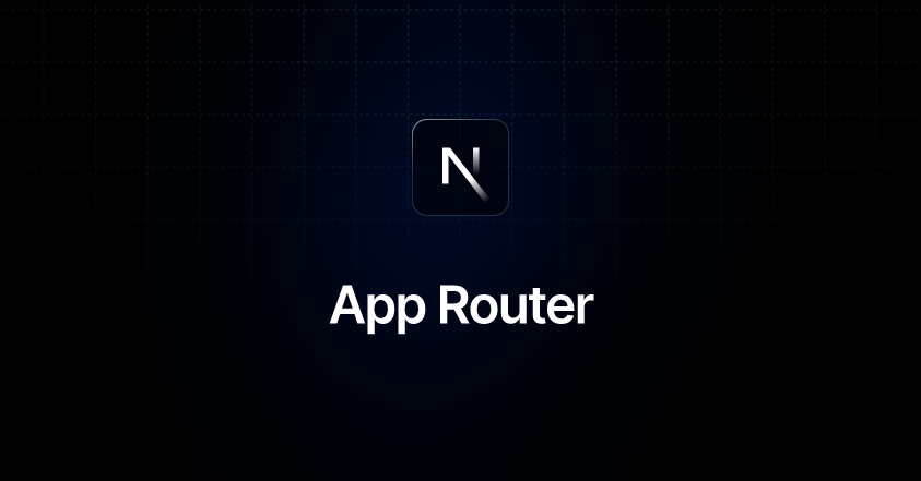 App Router | Next.js