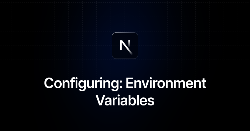 Configuring: Environment Variables | Next.js