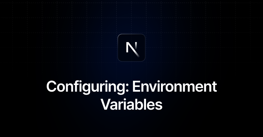 Configuring: Environment Variables | Next.js
