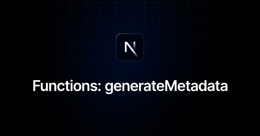 Functions: generateMetadata