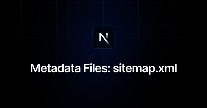 Metadata Files: sitemap.xml | Next.js