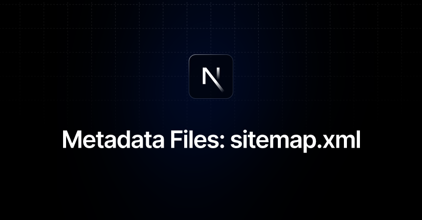 Metadata Files: sitemap.xml | Next.js