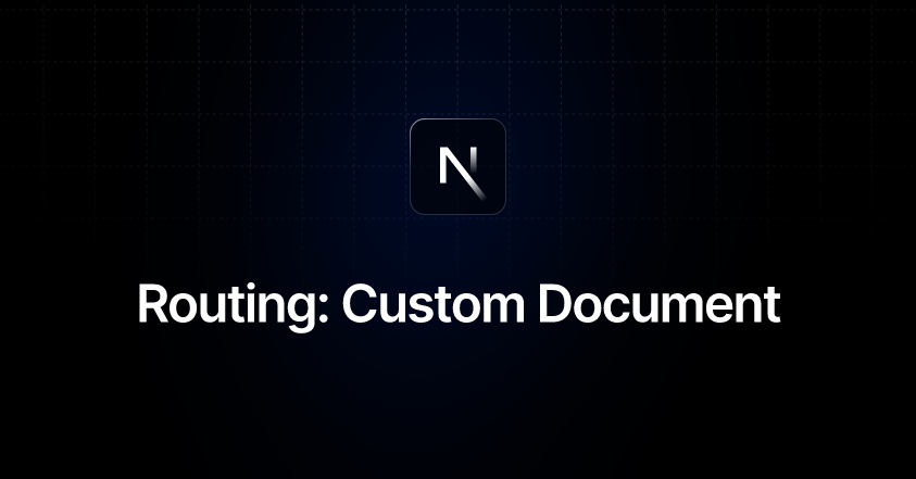 Routing: Custom Document | Next.js