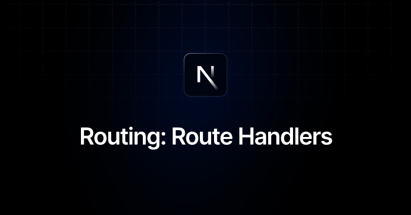 Routing: Route Handlers | Next.js