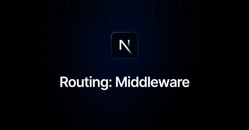 Routing: Middleware | Next.js