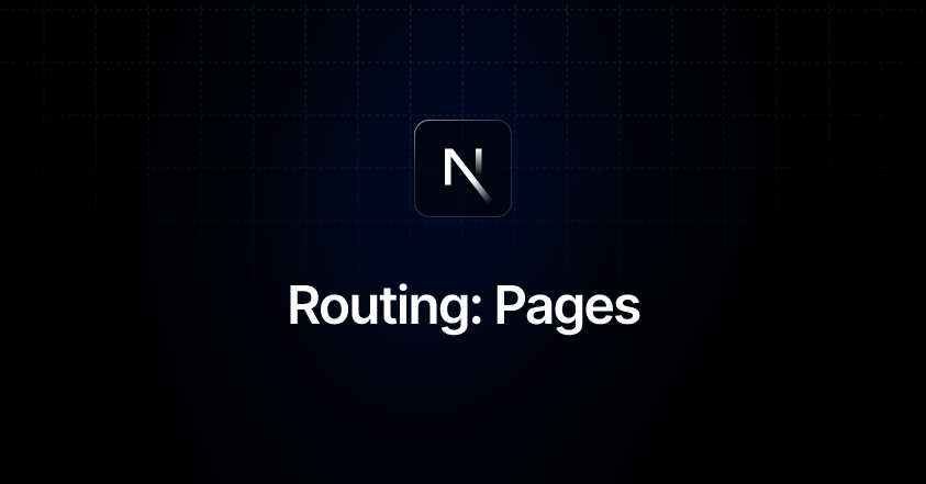 Routing: Pages | Next.js