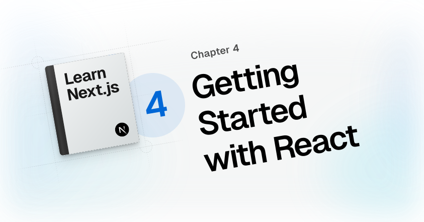 React Foundations: Getting Started with React | Next.js