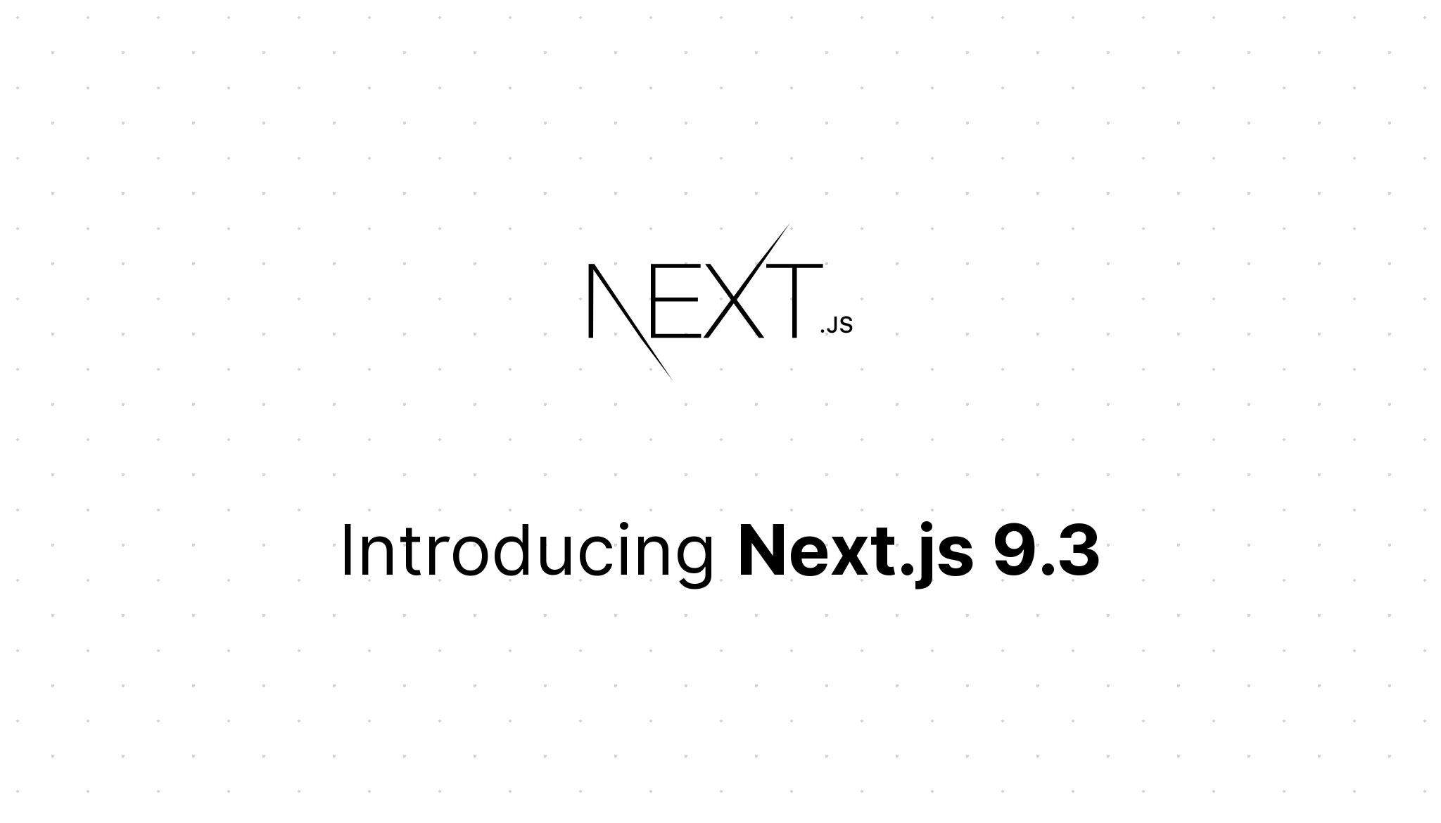 Image result for Next JS 9.3