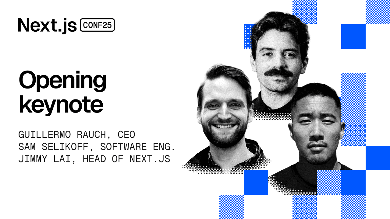 Next.js Conf 2025: Opening Keynote