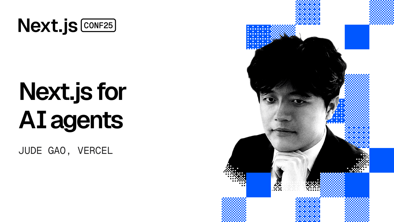 Next.js for AI Agents